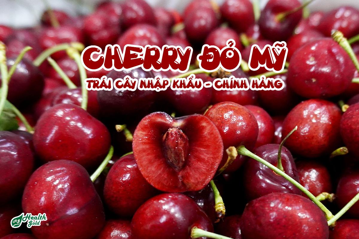 Cherry Đỏ Mỹ – Trái Cây Nhập Khẩu Chính Hiệu