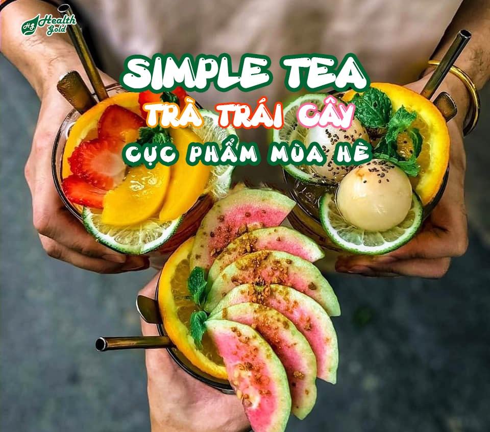 Trà Trái Cây – Cực Phẩm Mùa Hè Tại Simple Tea